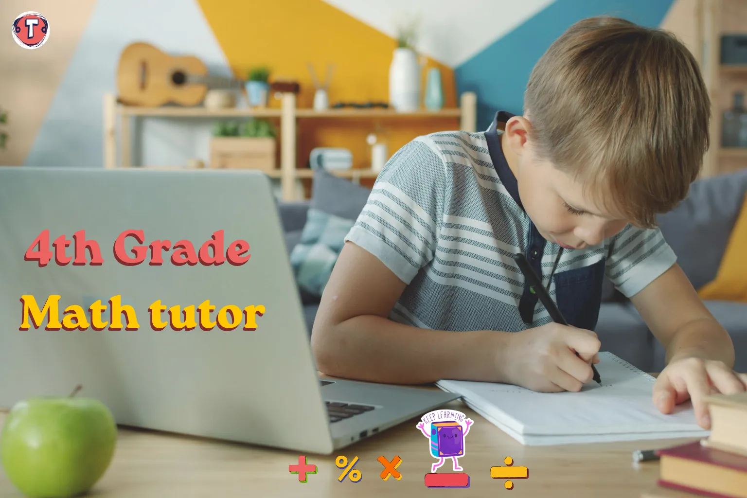 4th Grade math tutor at tuitioned