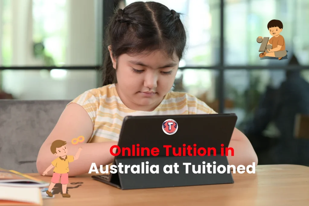 Online Tuition in Australia at Tuitioned